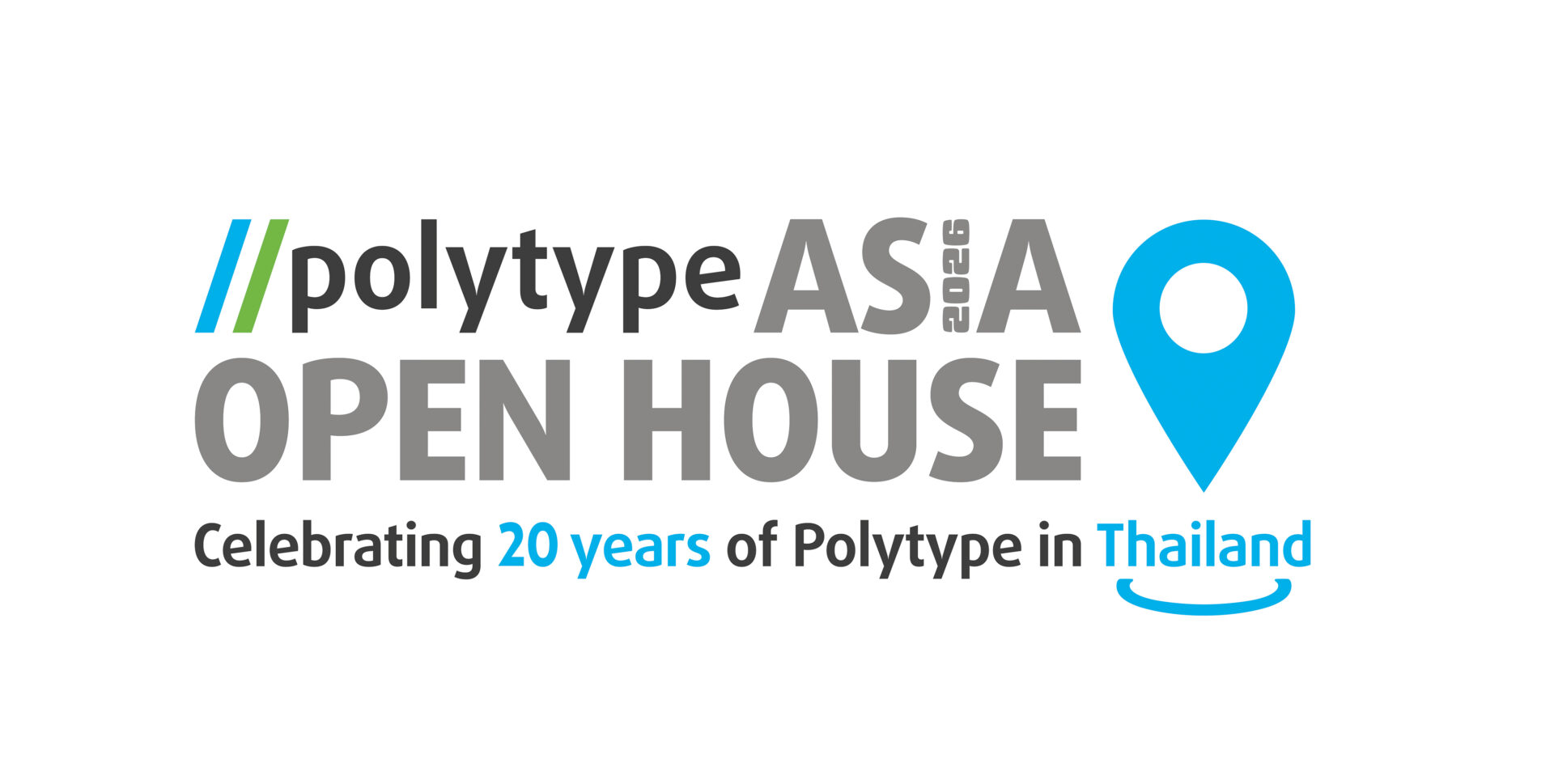 //polytype Asia Open House 2027